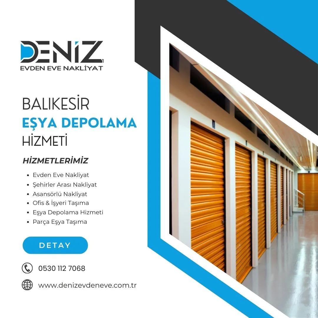 Balıkesir Eşya Depolama Hizmeti